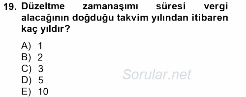 Vergi Usul Hukuku 2012 - 2013 Dönem Sonu Sınavı 19.Soru