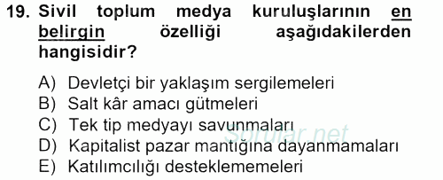 Medya Siyaset Kültür 2012 - 2013 Ara Sınavı 19.Soru