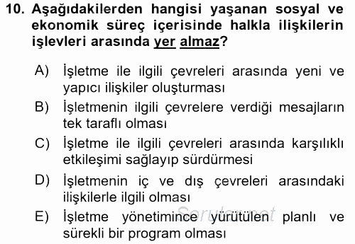 Halkla İlişkiler Uygulamaları ve Örnek Olaylar 2017 - 2018 Ara Sınavı 10.Soru