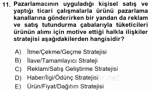 Halkla İlişkiler Uygulamaları ve Örnek Olaylar 2017 - 2018 Ara Sınavı 11.Soru