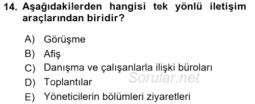 Halkla İlişkiler Uygulamaları ve Örnek Olaylar 2017 - 2018 Ara Sınavı 14.Soru