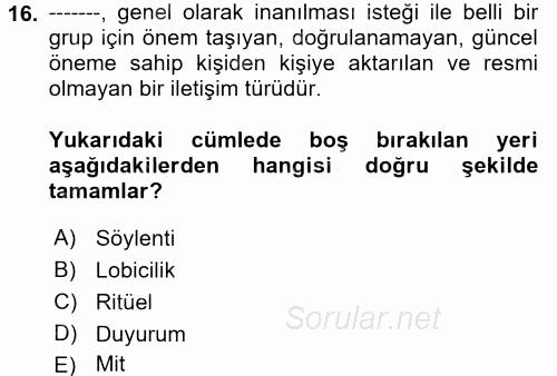 Halkla İlişkiler Uygulamaları ve Örnek Olaylar 2017 - 2018 Ara Sınavı 16.Soru