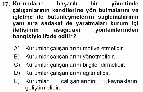 Halkla İlişkiler Uygulamaları ve Örnek Olaylar 2017 - 2018 Ara Sınavı 17.Soru