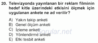 Marka İletişim Kampanyaları 2012 - 2013 Ara Sınavı 20.Soru