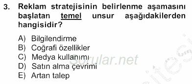 Marka İletişim Kampanyaları 2012 - 2013 Ara Sınavı 3.Soru