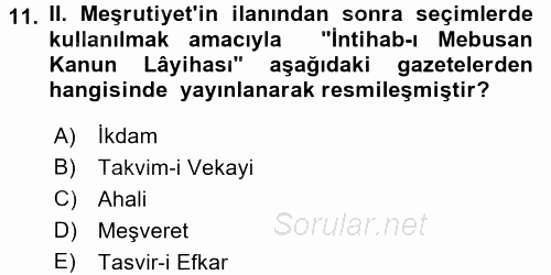 Osmanlı Devleti Yenileşme Hareketleri (1876-1918) 2017 - 2018 Ara Sınavı 11.Soru