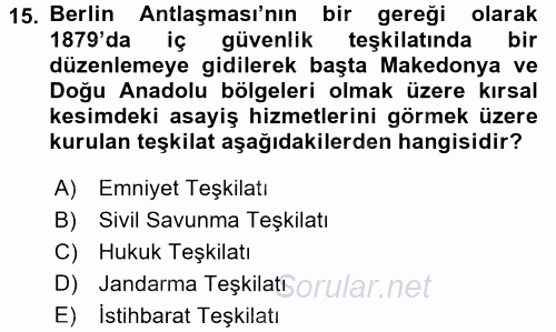 Osmanlı Devleti Yenileşme Hareketleri (1876-1918) 2017 - 2018 Ara Sınavı 15.Soru