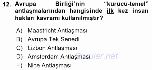 İnsan Hakları ve Demokratikleşme Süreci 2015 - 2016 Ara Sınavı 12.Soru