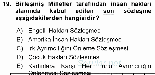 İnsan Hakları ve Demokratikleşme Süreci 2015 - 2016 Ara Sınavı 19.Soru