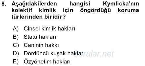 İnsan Hakları ve Demokratikleşme Süreci 2015 - 2016 Ara Sınavı 8.Soru