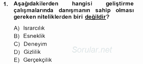 İşletmelerde Eğitim ve Geliştirme 2014 - 2015 Dönem Sonu Sınavı 1.Soru