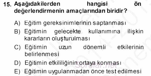 İşletmelerde Eğitim ve Geliştirme 2014 - 2015 Dönem Sonu Sınavı 15.Soru