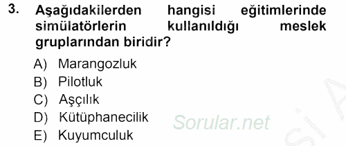 İşletmelerde Eğitim ve Geliştirme 2014 - 2015 Dönem Sonu Sınavı 3.Soru