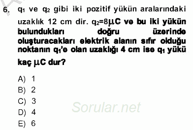 Teknolojinin Bilimsel İlkeleri 2 2013 - 2014 Ara Sınavı 6.Soru