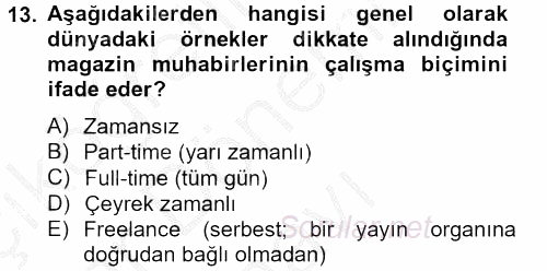 Haber Türleri 2012 - 2013 Dönem Sonu Sınavı 13.Soru