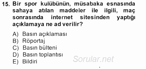 Haber Türleri 2012 - 2013 Dönem Sonu Sınavı 15.Soru