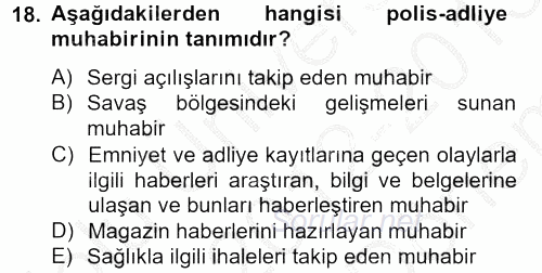 Haber Türleri 2012 - 2013 Dönem Sonu Sınavı 18.Soru