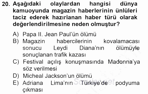 Haber Türleri 2012 - 2013 Dönem Sonu Sınavı 20.Soru