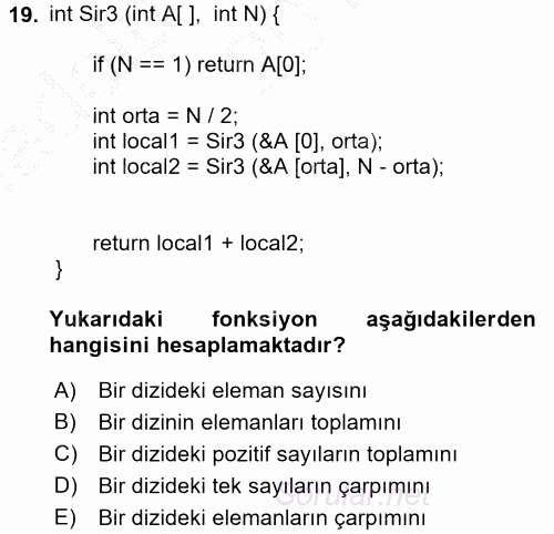 Programlama Ve Algoritmalar 2016 - 2017 Ara Sınavı 19.Soru