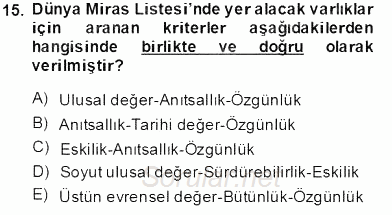 Kentsel ve Çevresel Koruma 2013 - 2014 Tek Ders Sınavı 15.Soru