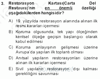 Kentsel ve Çevresel Koruma 2013 - 2014 Tek Ders Sınavı 3.Soru