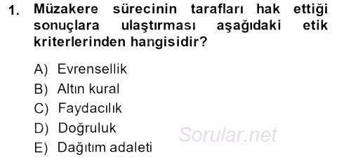 Çatışma ve Stres Yönetimi 1 2014 - 2015 Ara Sınavı 1.Soru