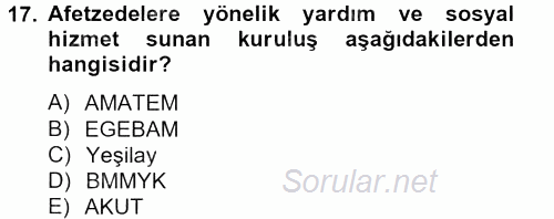 Sosyal Hizmet Kuruluşları 2013 - 2014 Tek Ders Sınavı 17.Soru
