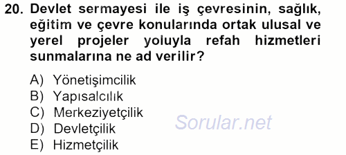 Sosyal Hizmet Kuruluşları 2013 - 2014 Tek Ders Sınavı 20.Soru