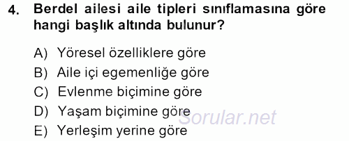 Aile Yapısı ve İlişkileri 2013 - 2014 Ara Sınavı 4.Soru