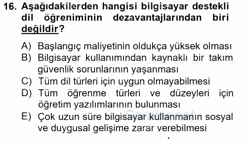 İng. Öğretmenliğinde Öğretim Teknolojileri Ve Materyal Tasarımı 2 2014 - 2015 Tek Ders Sınavı 16.Soru