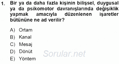 Okulöncesinde Öğretim Teknolojileri Ve Materyal Tasarımı 2013 - 2014 Tek Ders Sınavı 1.Soru