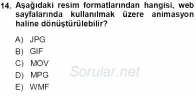 Okulöncesinde Öğretim Teknolojileri Ve Materyal Tasarımı 2013 - 2014 Tek Ders Sınavı 14.Soru