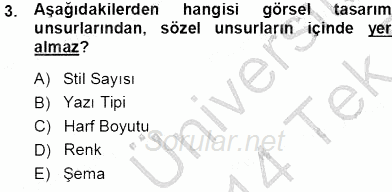 Okulöncesinde Öğretim Teknolojileri Ve Materyal Tasarımı 2013 - 2014 Tek Ders Sınavı 3.Soru