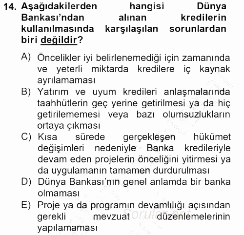 Dış Ticaretle İlgili Kurumlar ve Kuruluşlar 2014 - 2015 Dönem Sonu Sınavı 14.Soru