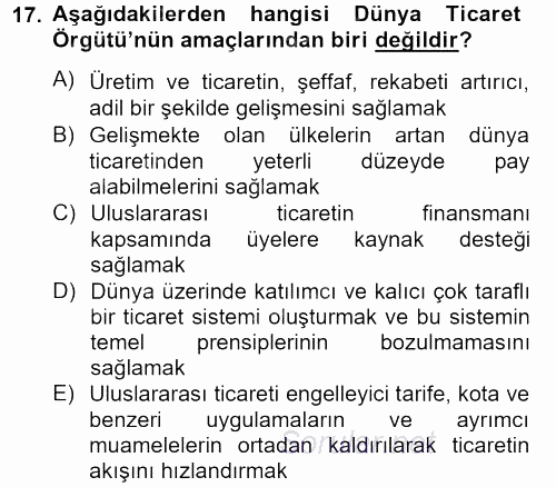 Dış Ticaretle İlgili Kurumlar ve Kuruluşlar 2014 - 2015 Dönem Sonu Sınavı 17.Soru