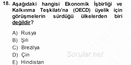 Dış Ticaretle İlgili Kurumlar ve Kuruluşlar 2014 - 2015 Dönem Sonu Sınavı 18.Soru