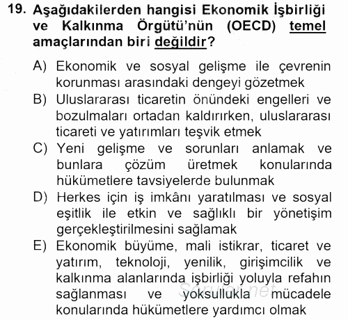 Dış Ticaretle İlgili Kurumlar ve Kuruluşlar 2014 - 2015 Dönem Sonu Sınavı 19.Soru