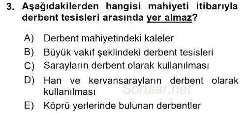 Osmanlı´da İskan ve Göç 2015 - 2016 Dönem Sonu Sınavı 3.Soru