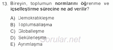 Sosyal Bilimlerde Temel Kavramlar 2012 - 2013 Tek Ders Sınavı 13.Soru