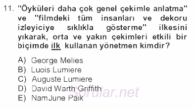 Hareketli Görüntünün Tarihi 2012 - 2013 Tek Ders Sınavı 11.Soru