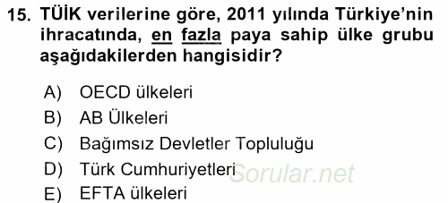 Türkiye Ekonomisi 2017 - 2018 Dönem Sonu Sınavı 15.Soru