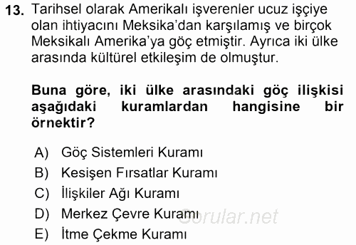 Kent Sosyolojisi 2017 - 2018 Ara Sınavı 13.Soru