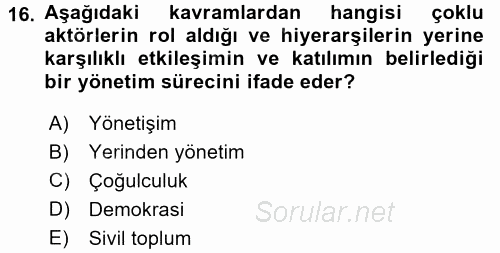 Kent Sosyolojisi 2017 - 2018 Ara Sınavı 16.Soru
