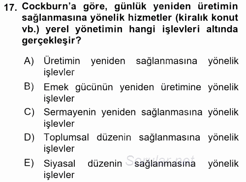 Kent Sosyolojisi 2017 - 2018 Ara Sınavı 17.Soru