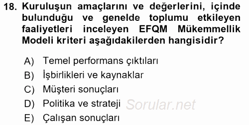 Konaklama Hizmetlerinde Kalite Yönetimi 2015 - 2016 Tek Ders Sınavı 18.Soru