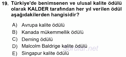 Konaklama Hizmetlerinde Kalite Yönetimi 2015 - 2016 Tek Ders Sınavı 19.Soru