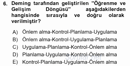 Konaklama Hizmetlerinde Kalite Yönetimi 2015 - 2016 Tek Ders Sınavı 6.Soru