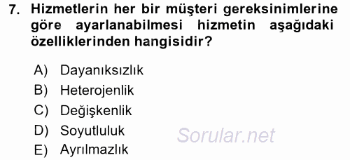 Konaklama Hizmetlerinde Kalite Yönetimi 2015 - 2016 Tek Ders Sınavı 7.Soru