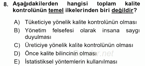 Konaklama Hizmetlerinde Kalite Yönetimi 2015 - 2016 Tek Ders Sınavı 8.Soru
