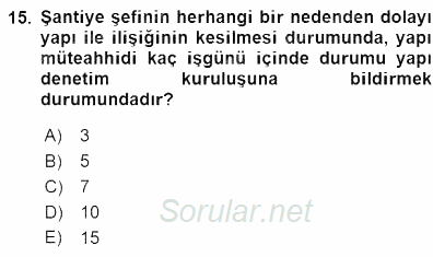 Belediye, İmar ve Gayrimenkul Mevzuatı 2015 - 2016 Dönem Sonu Sınavı 15.Soru